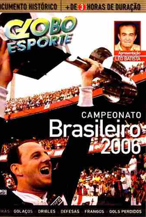 Globo Esporte: Campeonato Brasileiro 2006 - Poster / Capa / Cartaz - Oficial 1