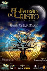 A Paixão de Cristo: Venha Se Apaixonar (A Paixão de Cristo - Shalom )