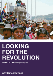 Procurando pela Revolução (Why Democracy?/Looking for the Revolution)