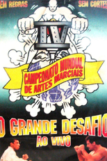 Campeonato Mundial de Artes Marciais IV - O Grande Desafio: Ao Vivo (Ultimate Fighting Championship 4)