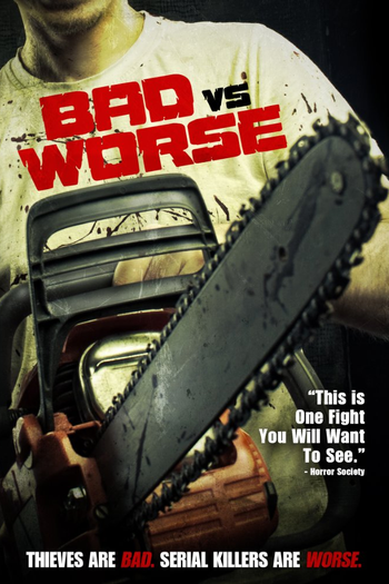 Poster de Filme Bad vs Worse (2012)