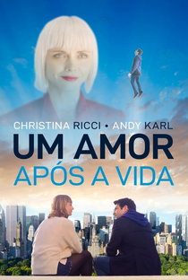 Um Amor Após a Vida - Poster / Capa / Cartaz - Oficial 2