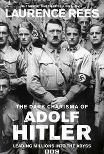 The Dark Charisma of Adolf Hitler - Poster / Capa / Cartaz - Oficial 2