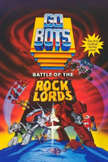A Batalha dos Gobots (GoBots: War of the Rock Lords)