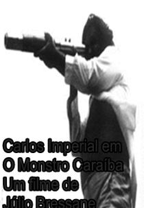 O Monstro Caraíba (O Monstro Caraíba - Nova História Antiga do Brasil)