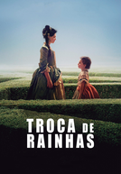 Troca de Rainhas (Children Royals)