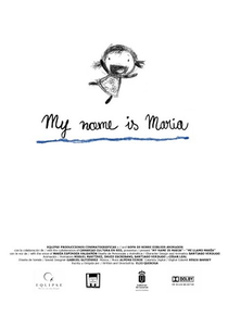 My Name Is Maria (Me llamo María)