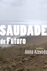 Saudade do Futuro (Saudade do Futuro)