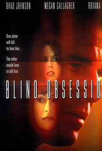 Blind Obsession - Poster / Capa / Cartaz - Oficial 1