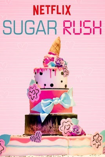 Poster de Série Sugar Rush (2ª Temporada) (2019)