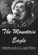 The Mountain Eagle / Fear o God