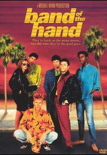 A Quadrilha da Mão  (Band of the Hand)