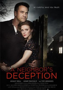 A Neighbor's Deception (A Neighbor's Deception)