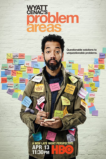 Poster de Série Wyatt Cenac's Problem Areas (2018)