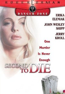 Um Segundo Para Morrer (Second To Die)