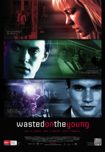 Desperdí­cio de Juventude (Wasted on the Young)