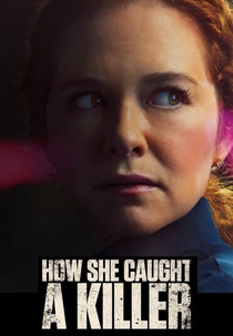 Na Captura de um Assassino (How She Caught a Killer)