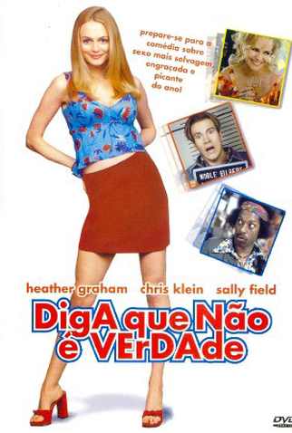 Poster 2 de Filme Diga que Não é Verdade (2001)