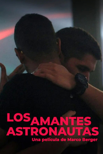 Los Amantes Astronautas - Poster / Capa / Cartaz - Oficial 1
