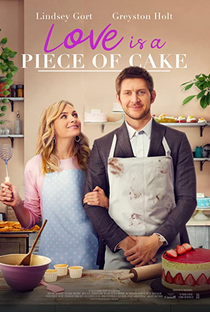 Love is a Piece of Cake - Poster / Capa / Cartaz - Oficial 2