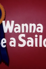 Eu Quero Ser Marinheiro (I Wanna Be a Sailor)