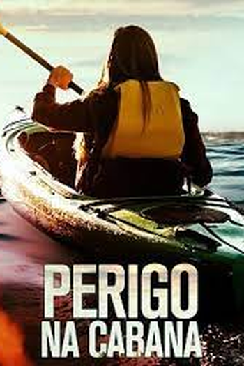  de Filme Perigo na Cabana (2022)