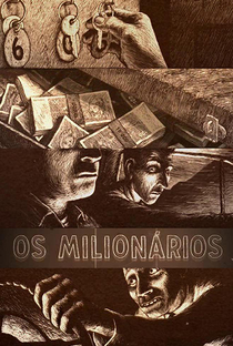 Os Milionários - Poster / Capa / Cartaz - Oficial 1