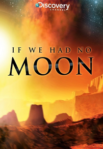 Se Não Existisse a Lua Discovery Science (If we had no moon - Discovery Science)