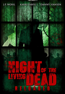 Night of the Living Dead: Reloaded (Night of the Living Dead: Reloaded)