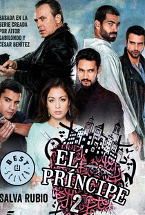 El Príncipe: Amor e Corrupção (2ª Temporada) - Poster / Capa / Cartaz - Oficial 1