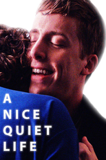 A Nice Quiet Life (A Nice Quiet Life)