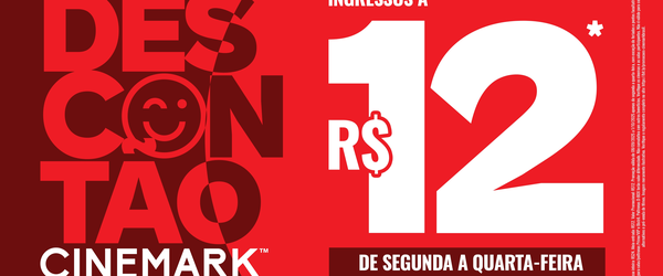 Cinemark promove ação com ingressos a R$ 12 durante todo o mês de setembro