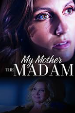 My Mother the Madam (My Mother the Madam)