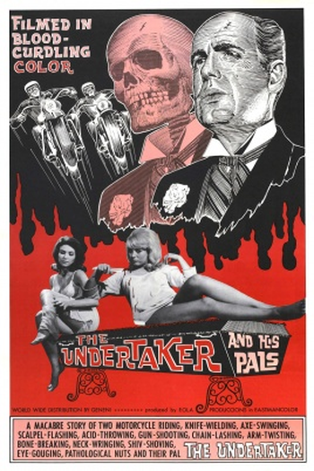 Poster de Filme The Undertaker and His Pals (1966)