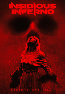 Insidious Inferno (Insidious Inferno)
