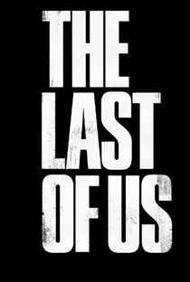 The Last of Us OFFICIAL FAN FILM - Poster / Capa / Cartaz - Oficial 1