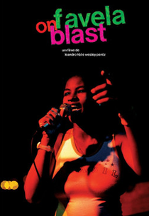 Favela Bolada (Favela Bolada / Favela on Blast)