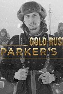 Febre do Ouro: O Desafio de Parker (1ª Temporada) - Poster / Capa / Cartaz - Oficial 1