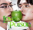 Love Is A Poison