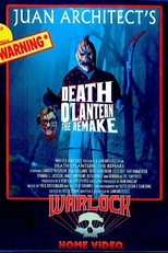 Death O'Lantern (Death O’ Lantern: The Remake)