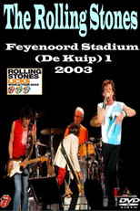 Rolling Stones - Rotterdam 2003 (Rolling Stones - Rotterdam 2003)