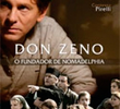 Don Zeno - O Fundador de Nomadelphia