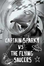 O Capitão Sparky Contra os Discos Voadores (Captain Sparky vs. The Flying Saucers)