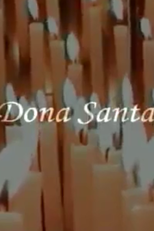 Dona Santa (Dona Santa)