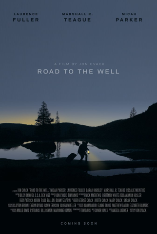 Poster 1 de Filme Road to the Well (2016)