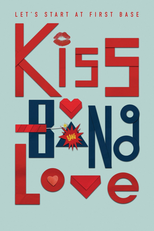 Kiss Bang Love (1ª Temporada) (Kiss Bang Love (Season 1))