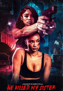 He Killed My Sister (He Killed My Sister)