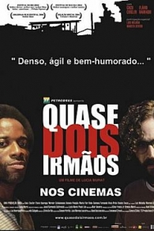 Quase Dois Irmãos (Quase Dois Irmãos)