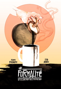 Une Formalité (Une Formalité)