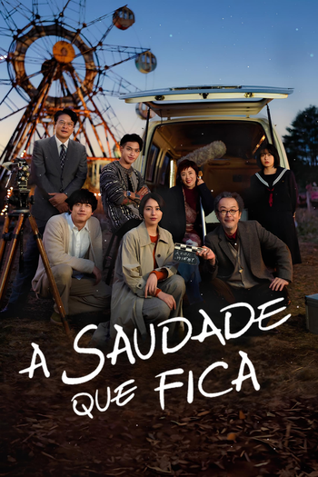  de Filme A Saudade que Fica (2024)